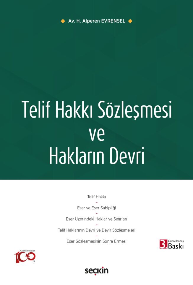Telif Hakkı Sözleşmesi ve Hakların Devri Seçkin Yayıncılık
