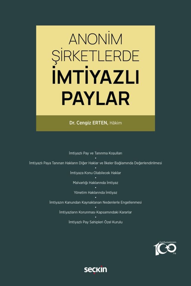 Anonim Şirketlerde İmtiyazlı Paylar Seçkin Yayıncılık