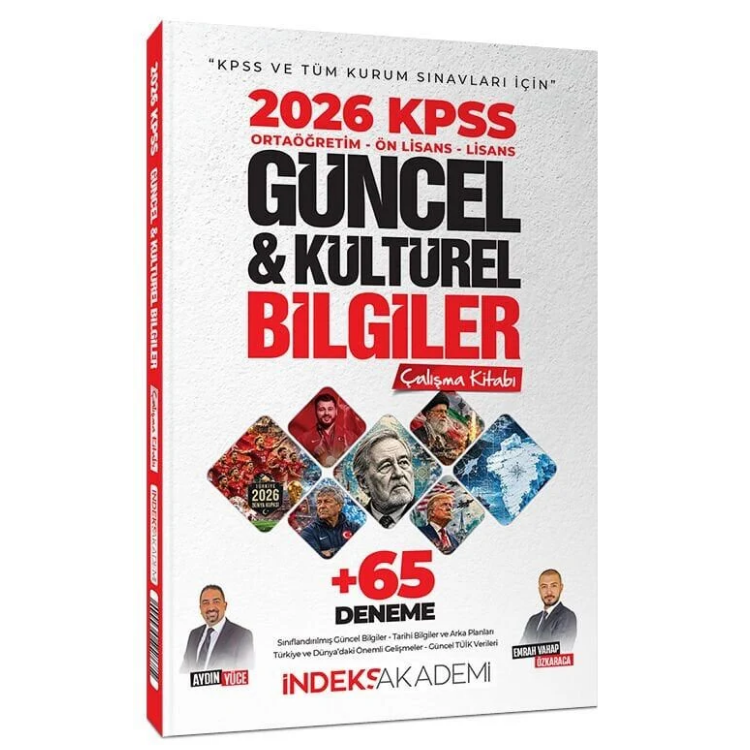 2026 KPSS Güncel ve Kültürel Bilgiler Çalışma Kitabı (65 Deneme İlaveli) - Aydın Yüce, Emrah Vahap Özkaraca İndeks Akademi Yayıncılık