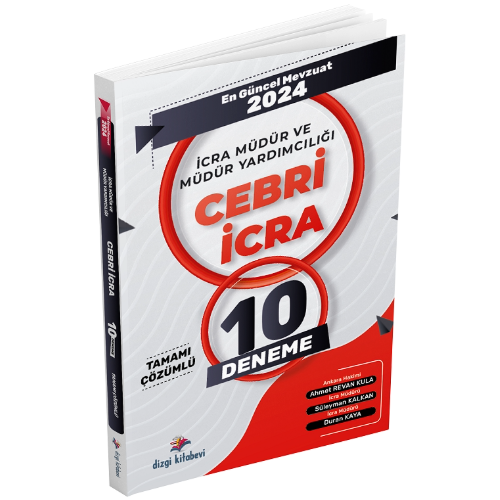 Cebri İcra İcra Müdürlüğü ve Müdür Yardımcılığı  Tamamı Çözümlü 10 Deneme Sınavı 2024 Dizgi Kitap