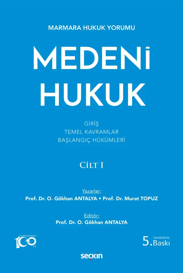 Medeni Hukuk Cilt: I Seçkin Yayıncılık