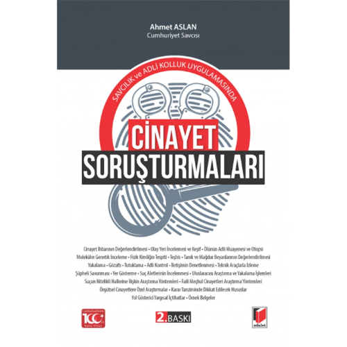 Savcılık ve Adli Kolluk Uygulamasında Cinayet Soruşturmaları Adalet Yayınevi