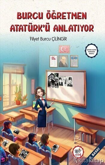 Burcu Öğretmen Atatürk'ü Anlatıyor Servet Yayınevi
