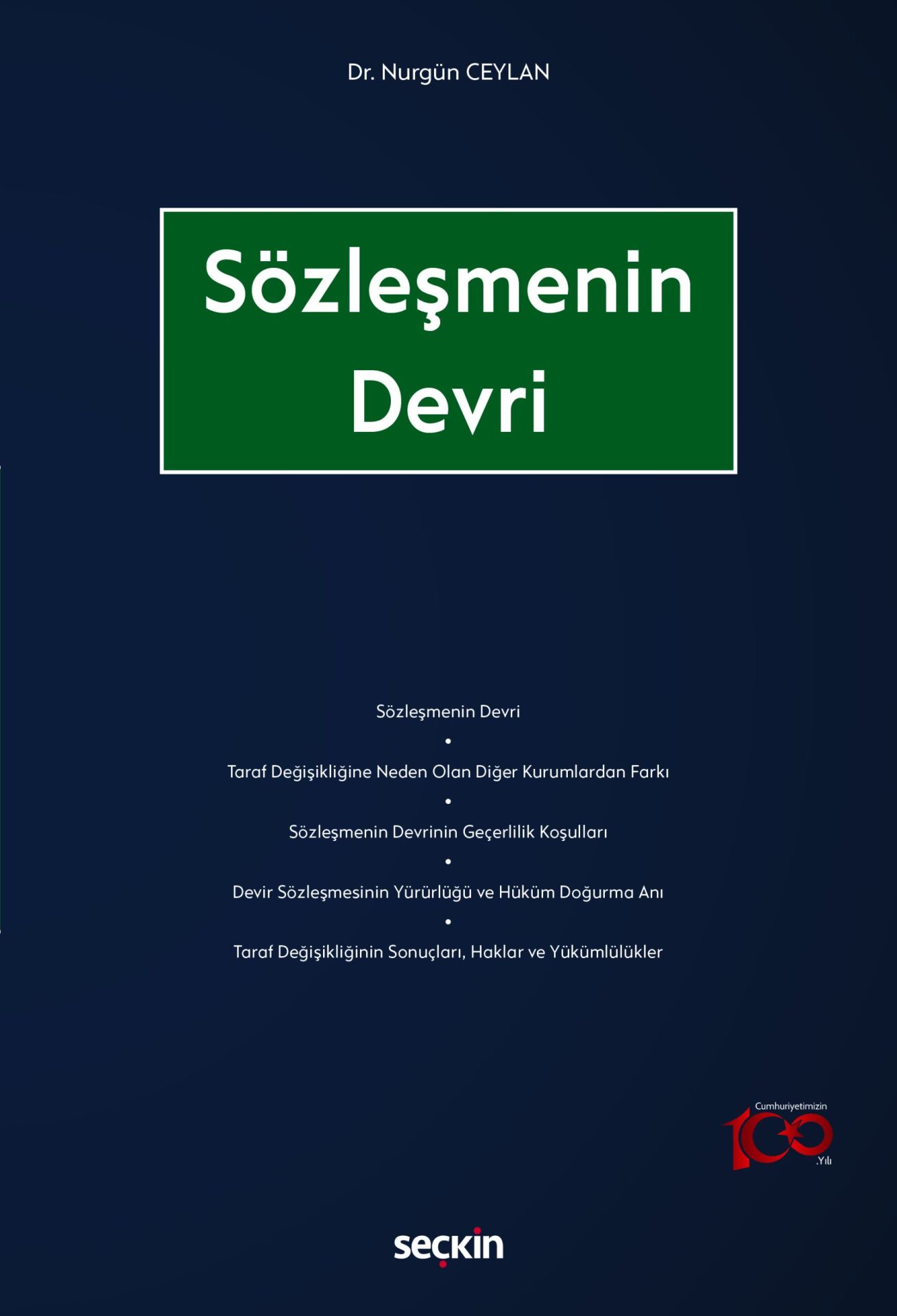 Sözleşmenin Devri Seçkin Yayıncılık