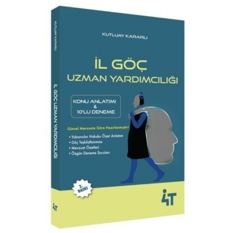 İl Göç Uzman Yardımcılığı Konu Anlatımlı 10'lu Deneme 4T Yayınları