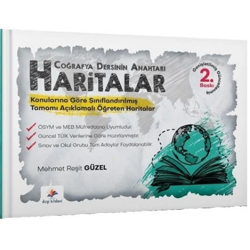 Dizgi Kitap Coğrafya Dersinin Anahtarı Haritalar Güncellenmiş-Genişletilmiş 2.Baskı Mehmet Reşit Güzel