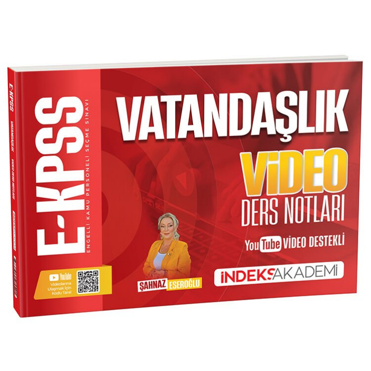 2026 EKPSS Vatandaşlık Video Ders Notları - Şahnaz Eseroğlu İndeks Akademi Yayıncılık