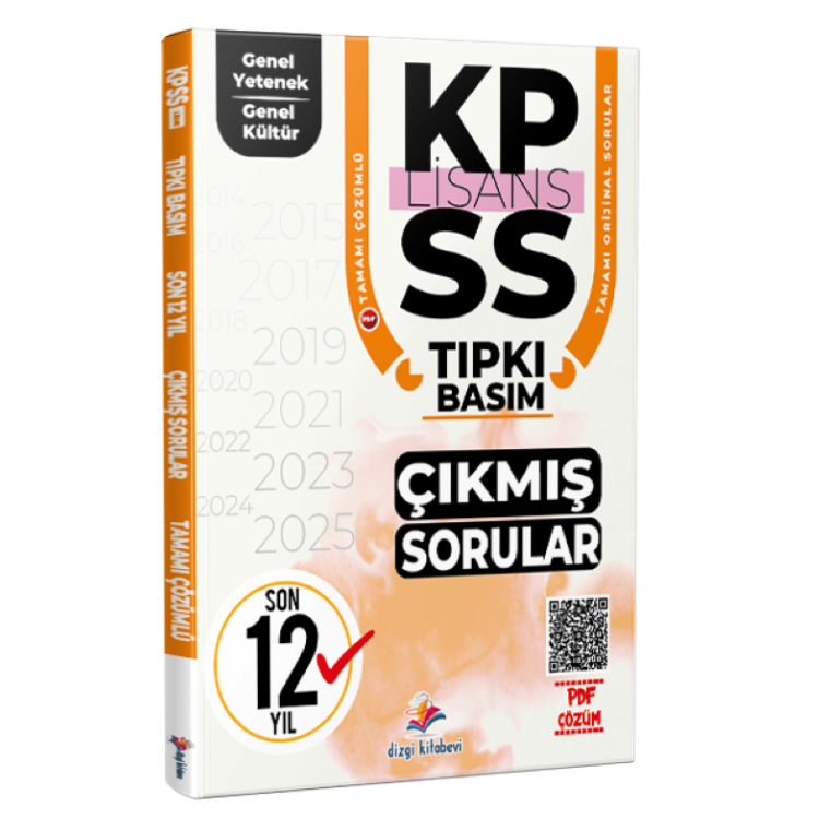 2026 KPSS Genel Yetenek Genel Kültür Son 12 Yıl PDF Çözümlü Tıpkı Basım Çıkmış Sorular Dizgi Kitap Yayınları