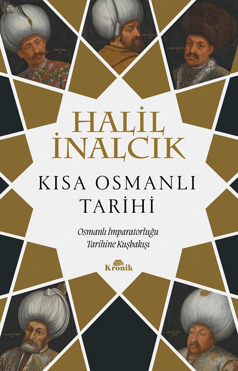 Kısa Osmanlı Tarihi Osmanlı İmparatorluğu Tarihine Kuşbakışı Kronik Kitap