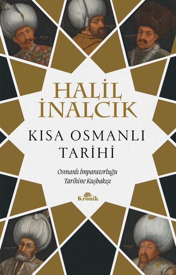 Kısa Osmanlı Tarihi Osmanlı İmparatorluğu Tarihine Kuşbakışı Kronik Kitap