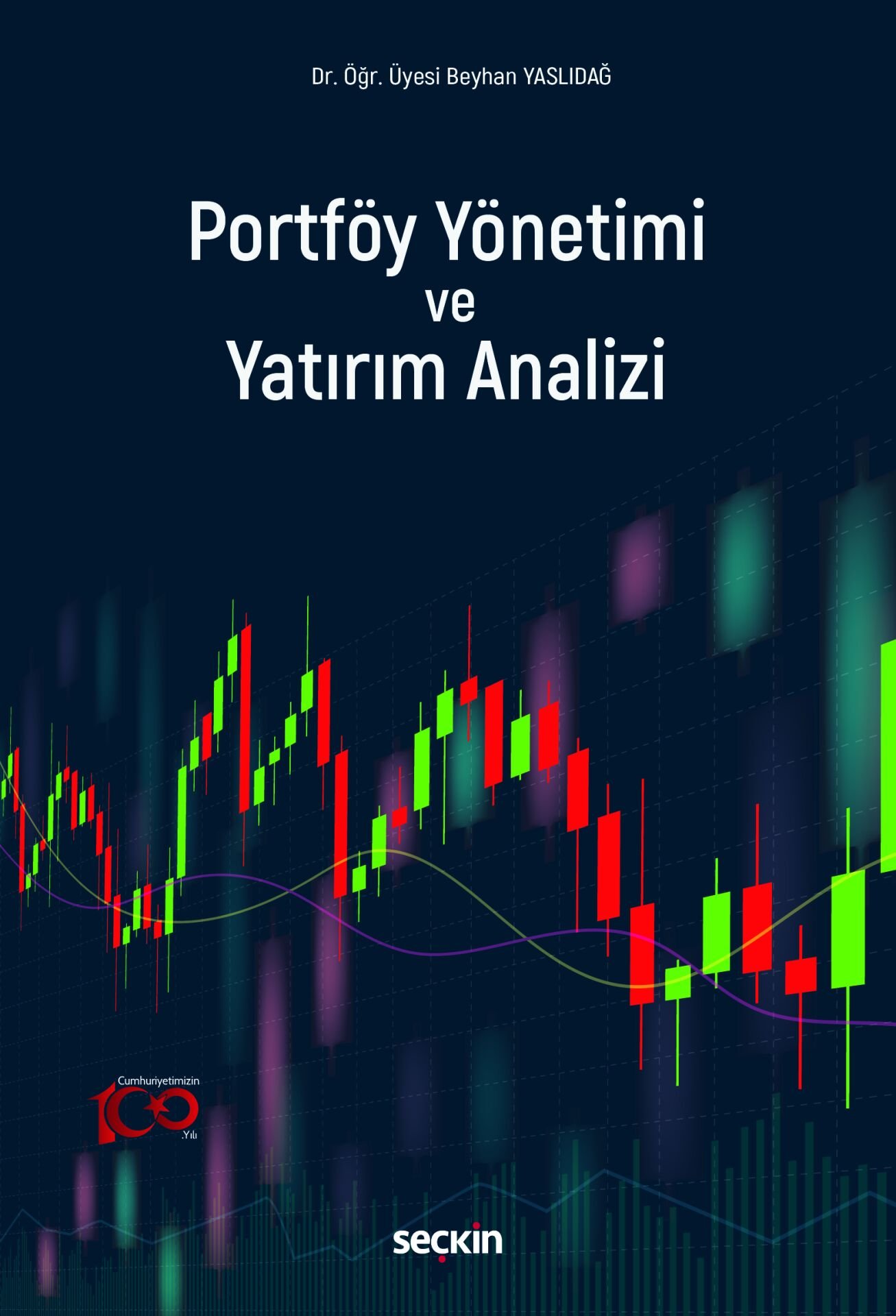 Portföy Yönetimi ve Yatırım Analizi Seçkin Yayıncılık