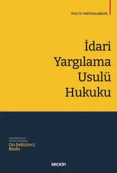 İdari Yargılama Usulü Hukuku Seçkin Yayıncılık