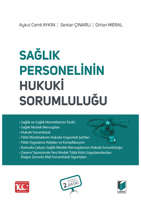 Sağlık Personelinin Hukuki Sorumluluğu Adalet Yayınevi