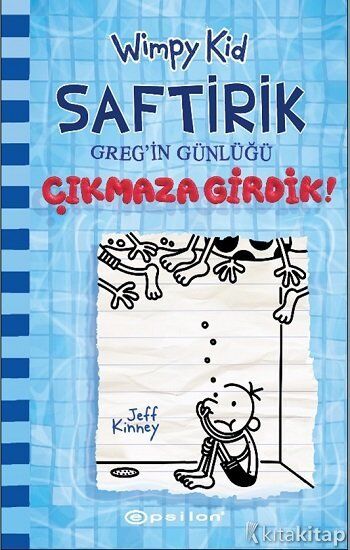 Saftirik Greg'in Günlüğü 15 - Çıkmaza Girdik! (Ciltli) Epsilon Yayınları