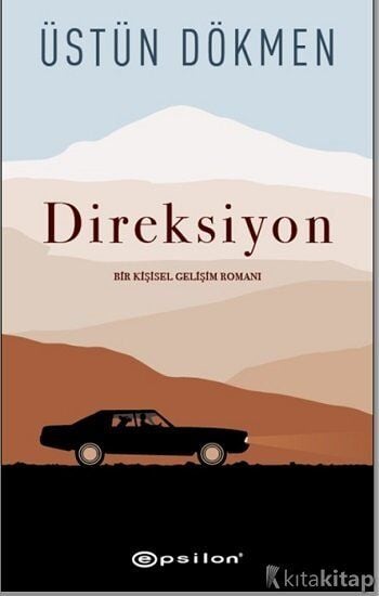 Direksiyon Bir Kişisel Gelişim Romanı Epsilon Yayınları