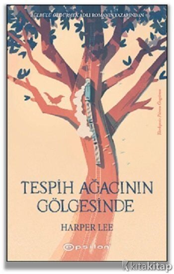 Tespih Ağacının Gölgesinde Epsilon Yayınları