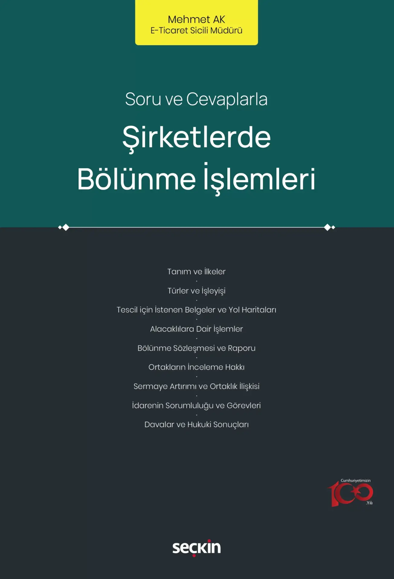 Şirketlerde Bölünme İşlemleri Seçkin Yayıncılık