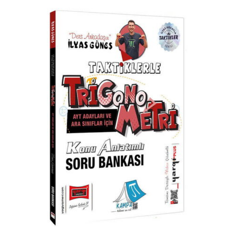 Tüm Adaylar İçin Taktiklerle Trigonometri Konu Anlatımlı Soru Bankası İlyas Güneş-Yargı Yayınları