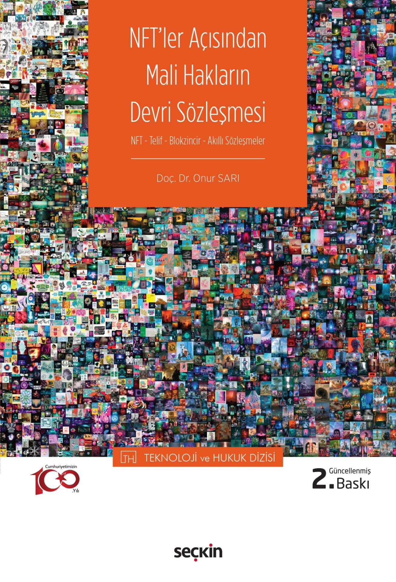 NFT'ler Açısından Mali Hakların Devri Sözleşmesi Seçkin Yayıncılık