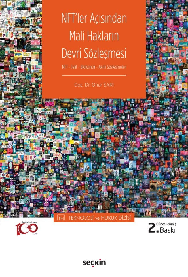 NFT'ler Açısından Mali Hakların Devri Sözleşmesi Seçkin Yayıncılık
