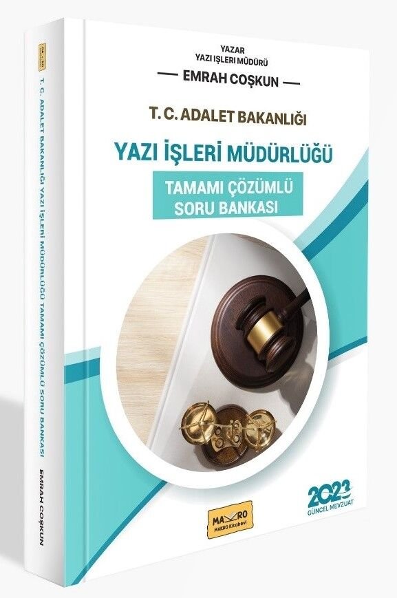 2023 Adalet Bakanlığı Gys Yazı İşleri Müdürlüğü Sınavına Hazırlık Tamamı Çözümlü Soru Bankası Makro Kitabevi