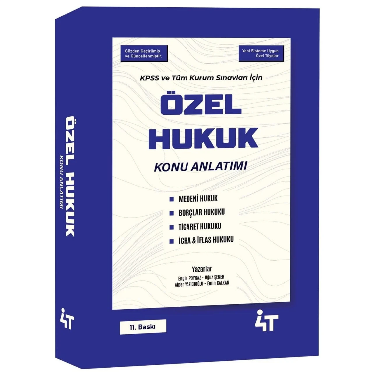 ÖZEL HUKUK KONU ANLATIMI ( 11. BASKI ) 4T Yayınların