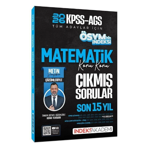 2026 KPSS MEB-AGS Matematik ÖSYM nin İndeksi Çıkmış Sorular Son 15 Yıl Konu Konu Çözümlü - Metin Şimşek İndeks Akademi Yayıncılık