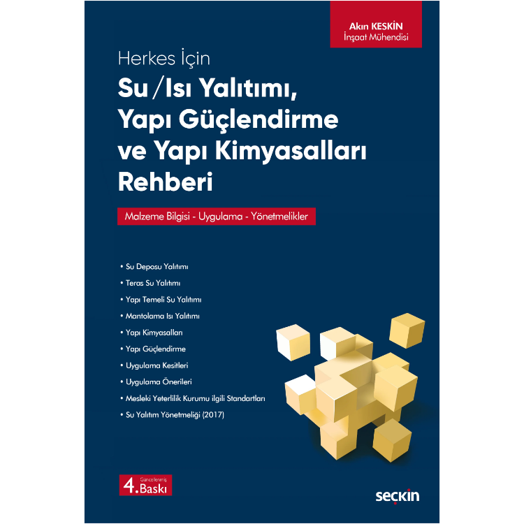 Herkes İçin Su / Isı Yalıtımı – Yapı Güçlendirme ve Yapı Kimyasalları Rehberi Seçkin Yayıncılık