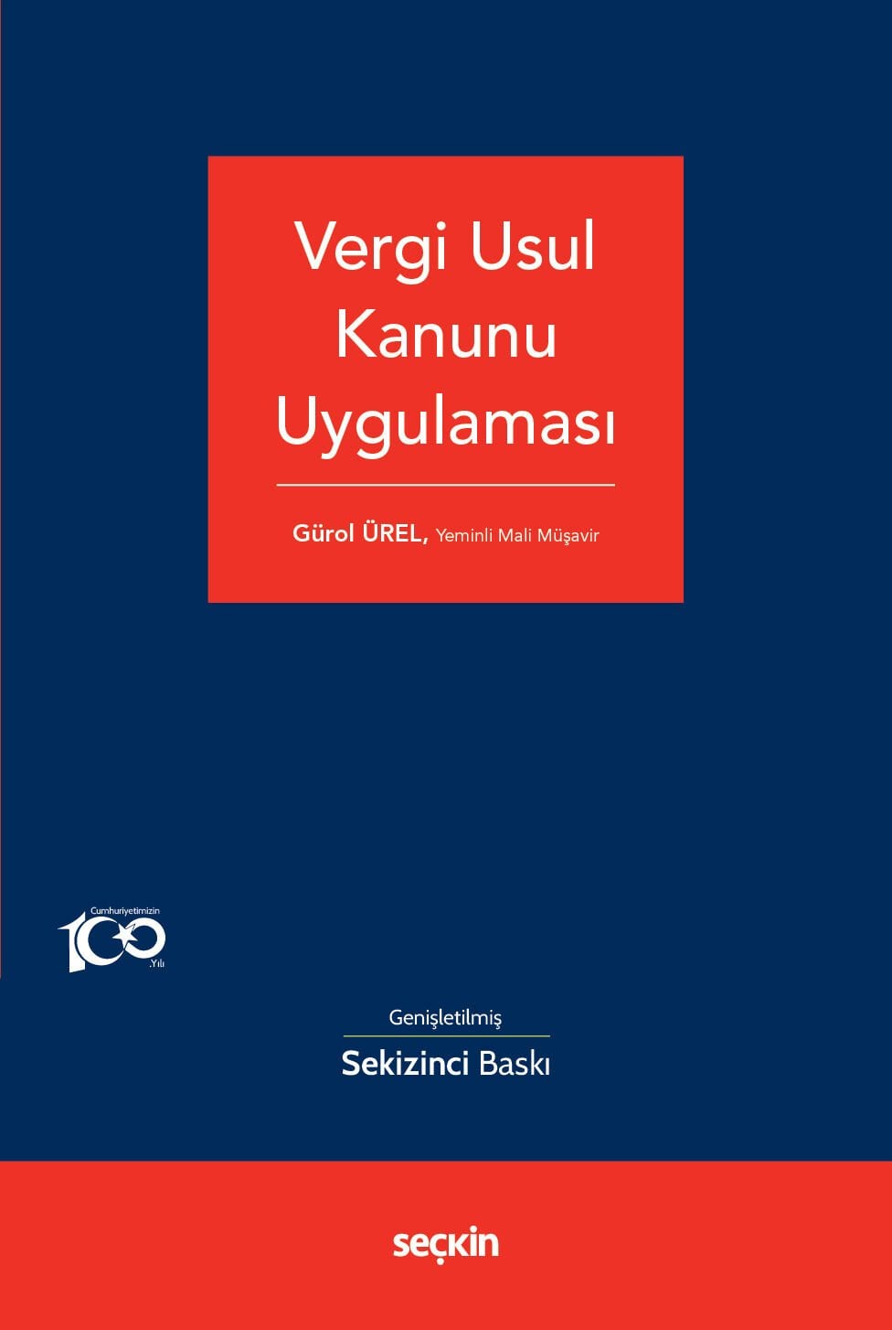 Vergi Usul Kanunu Uygulaması  Seçkin Yayıncılık