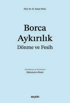 Borca Aykırılık Dönme ve Fesih  Seçkin Yayıncılık