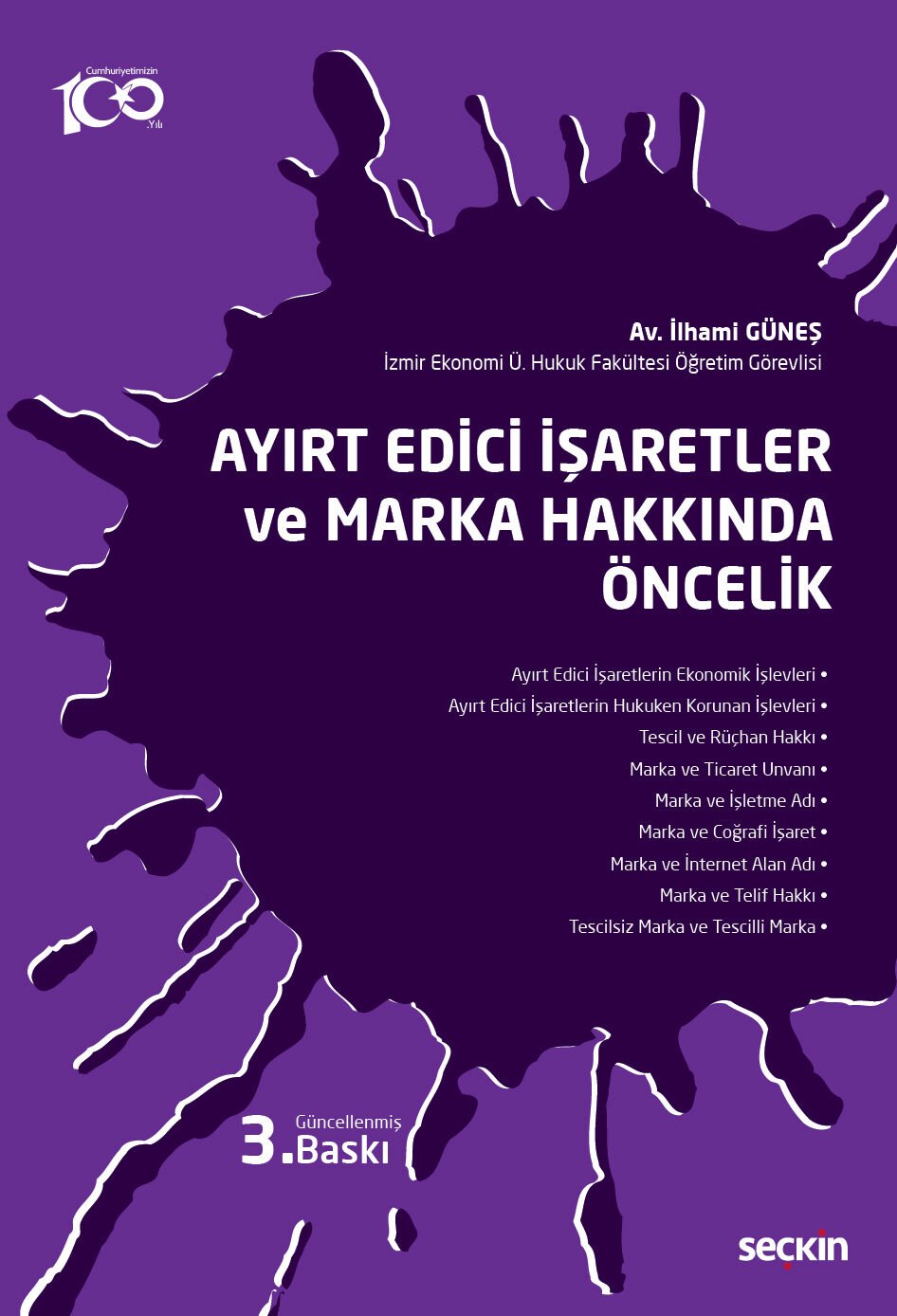 Ayırt Edici İşaretler ve Marka Hakkında Öncelik Seçkin Yayıncılık