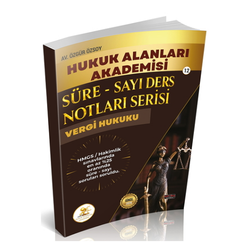 HUKAL HMGS/HAKİMLİK Süre-Sayı Ders Notları Serisi Vergi Hukuku Savaş Yayınları 2026