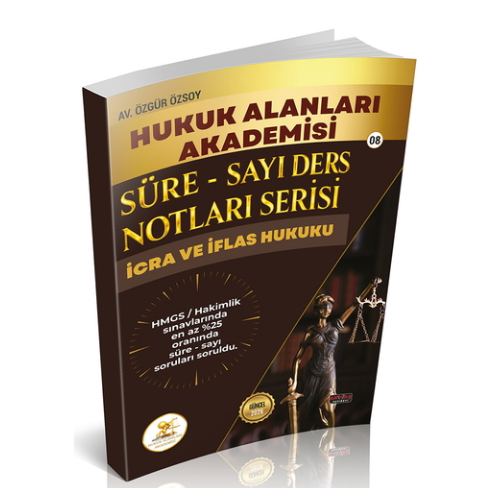 HUKAL HMGS/HAKİMLİK Süre-Sayı Ders Notları Serisi İcra ve İflas Hukuku Savaş Yayınları 2026