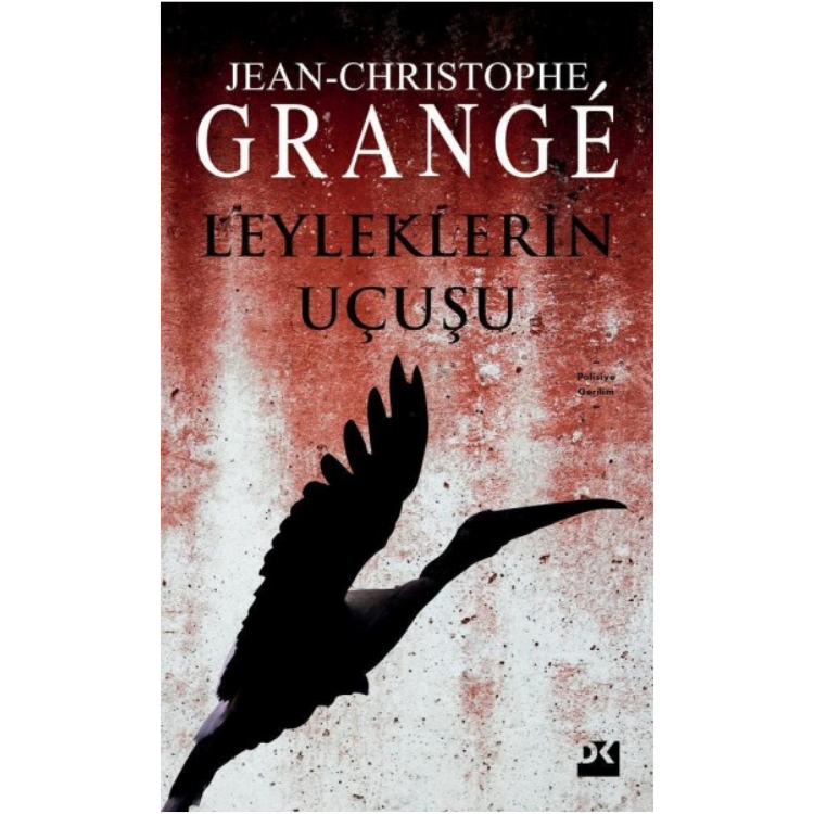 Leyleklerin Uçuşu Doğan Kitap