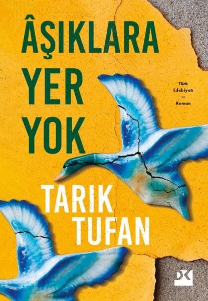 Aşıklara Yer Yok Doğan Kitap