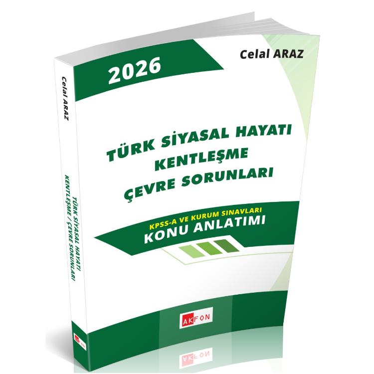 2026 Türk Siyasal Hayatı Kentleşme Çevre Sorunları Konu Anlatımı Celal Araz- Akfon Yayınları