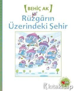 Rüzgarın Üzerindeki Şehir Can Çocuk Yayınları