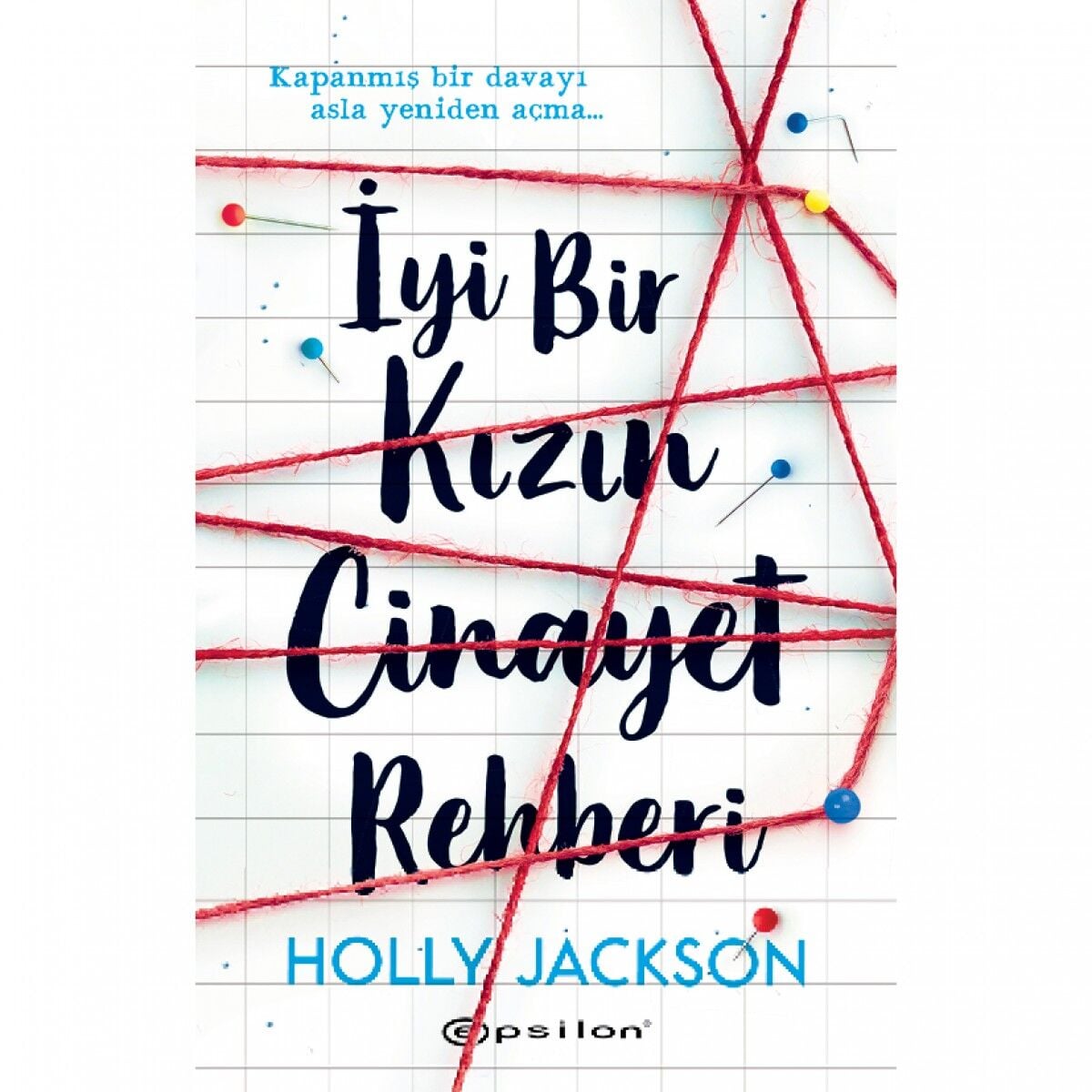 İyi Bir Kızın Cinayet Rehberi Epsilon Yayınları