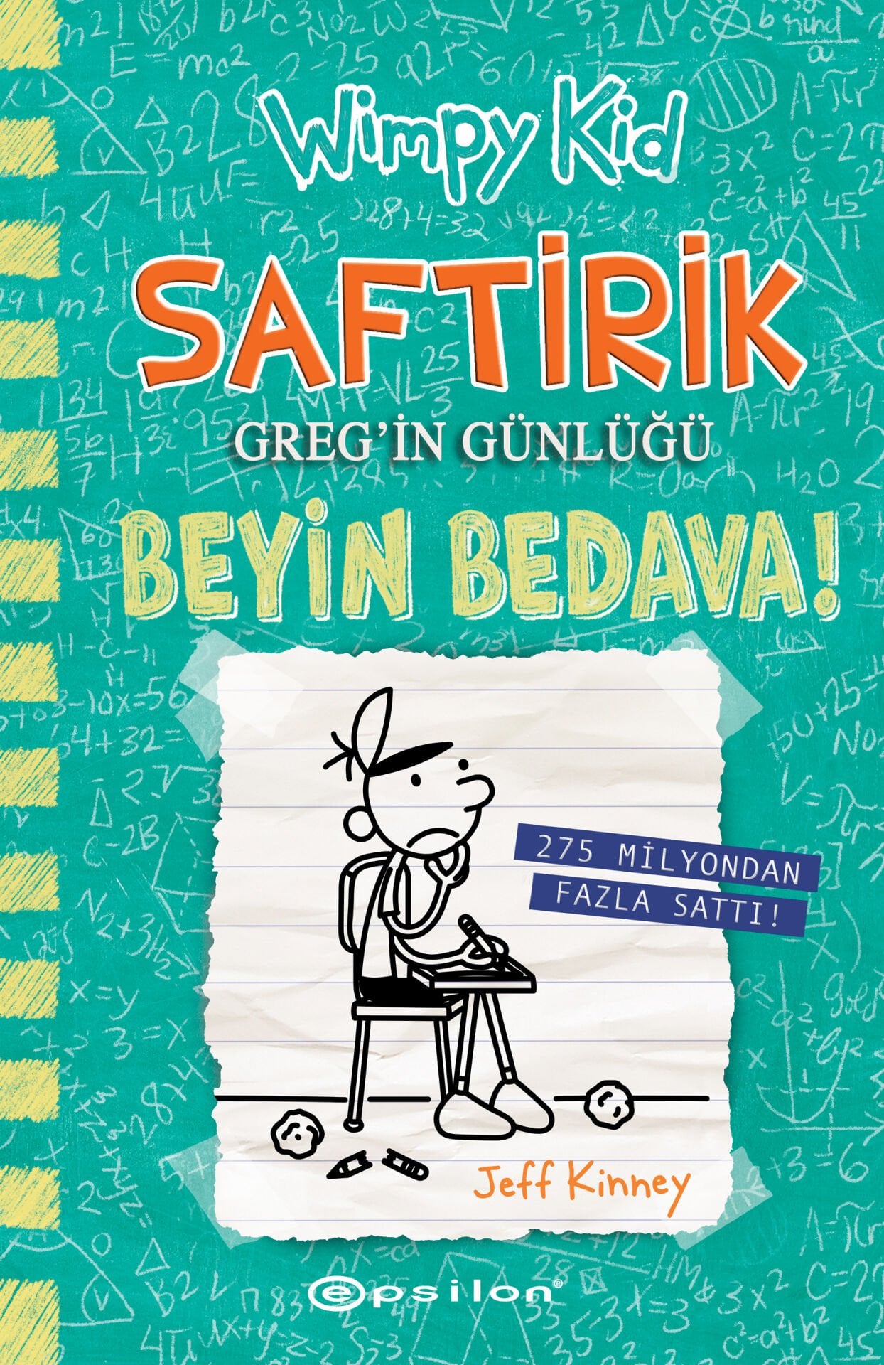 Saftirik Greg’in Günlüğü 18 Beyin Bedava! Epsilon Yayınları