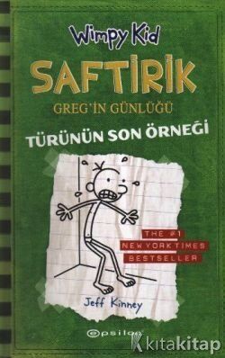 Saftirik Greg'in Günlüğü  Türünün Son Örneği 3. Kitap Epsilon Yayınevi