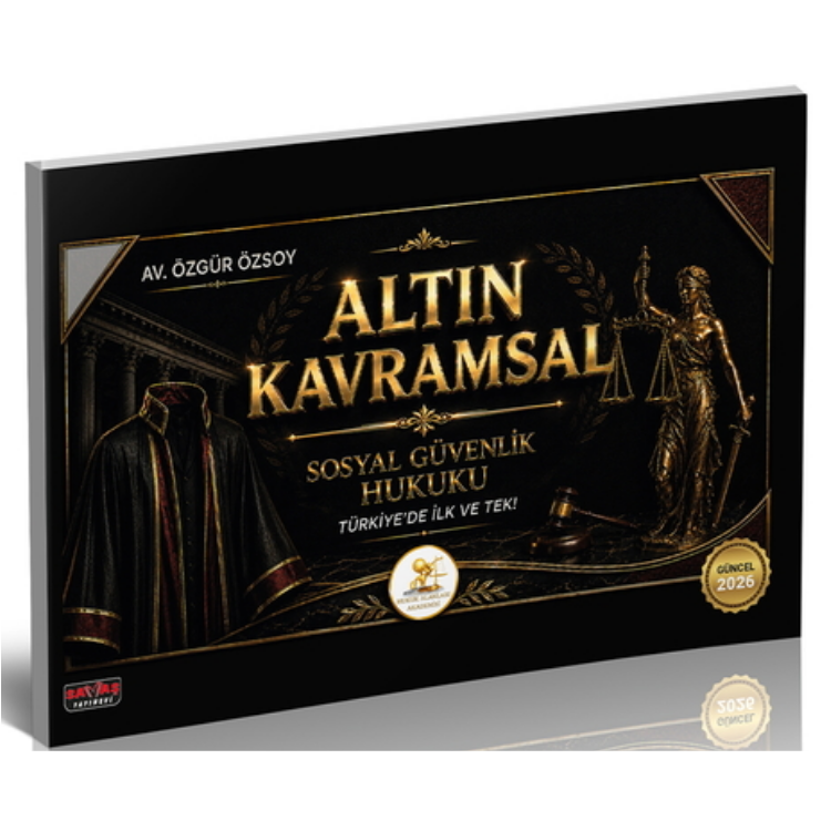 2026 HUKAL Altın Kavramsal Sosyal Güvenlik Hukuku Savaş Yayınları