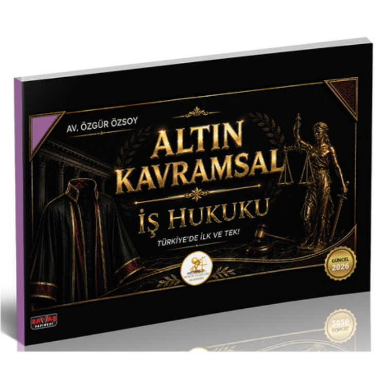 2026 HUKAL Altın Kavramsal İş Hukuku Savaş Yayınları