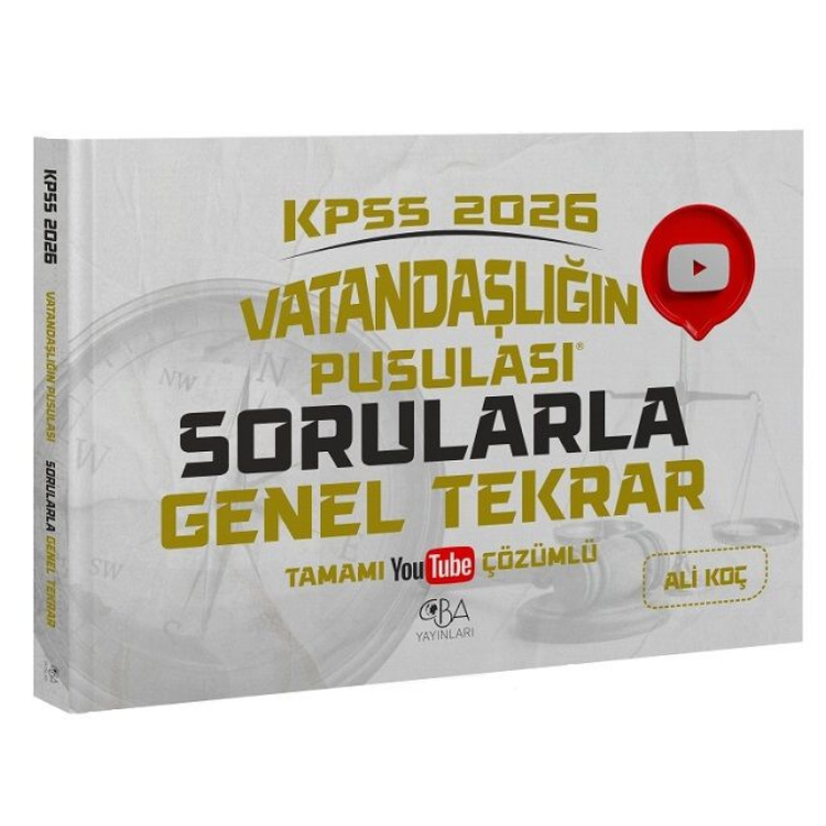 2026 KPSS Vatandaşlık Vatandaşlığın Pusulası Sorularla Genel Tekrar - Ali Koç CBA Yayınları