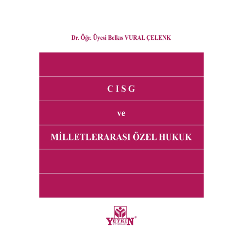 Cısg ve Milletlerarası Özel Hukuk Yetkin Yayınları