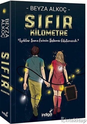 Sıfır Kilometre (Ciltli) İndigo Kitap