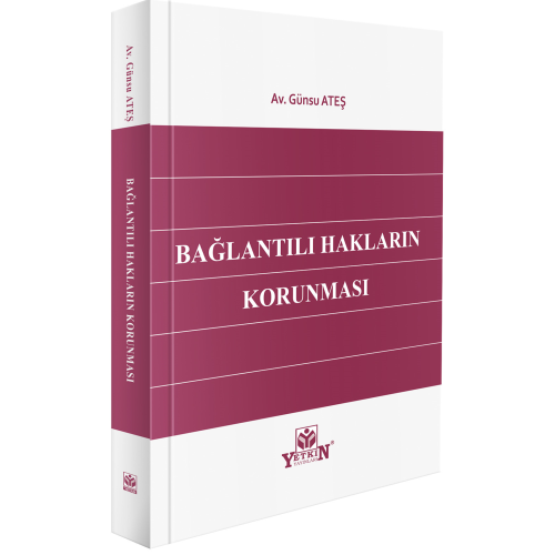 Bağlantılı Hakların Korunması Yetkin Yayınları