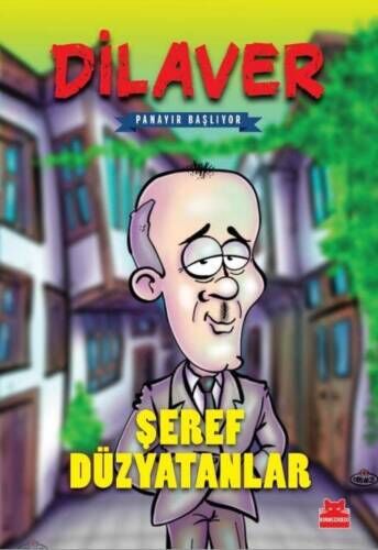 Dilaver -Panayır Başlıyor Kırmızı Kedi Yayınevi