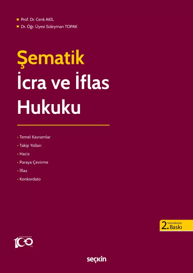 Şematik İcra ve İflas Hukuku Seçkin Yayıncılık