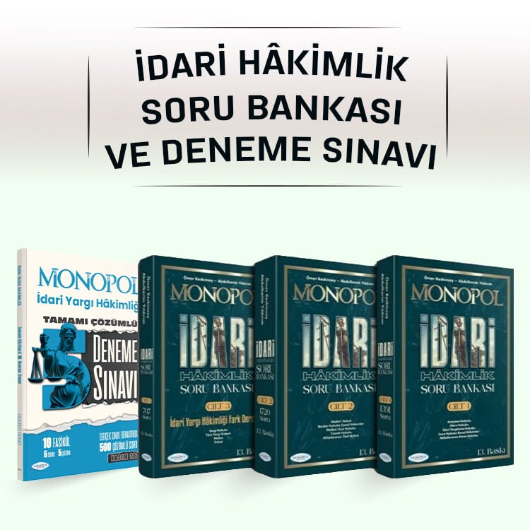 İdari Hakimlik Tamamı Çözümlü Soru Bankası 3 Cilt Takım ve Deneme Sınavı Seti Monopol Yayınları