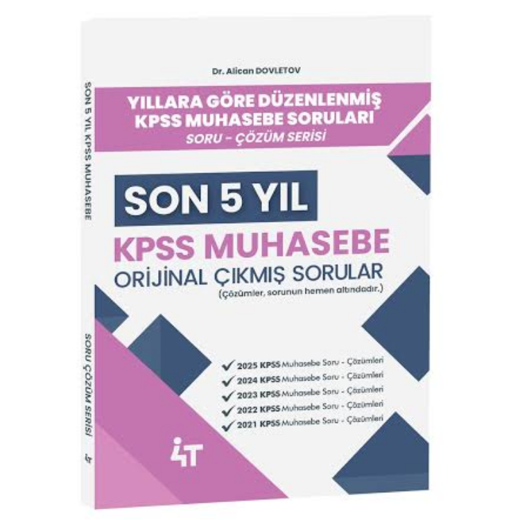 Son 5 YIL KPSS Muhasebe Çıkmış Sorular- 4T Yayınları